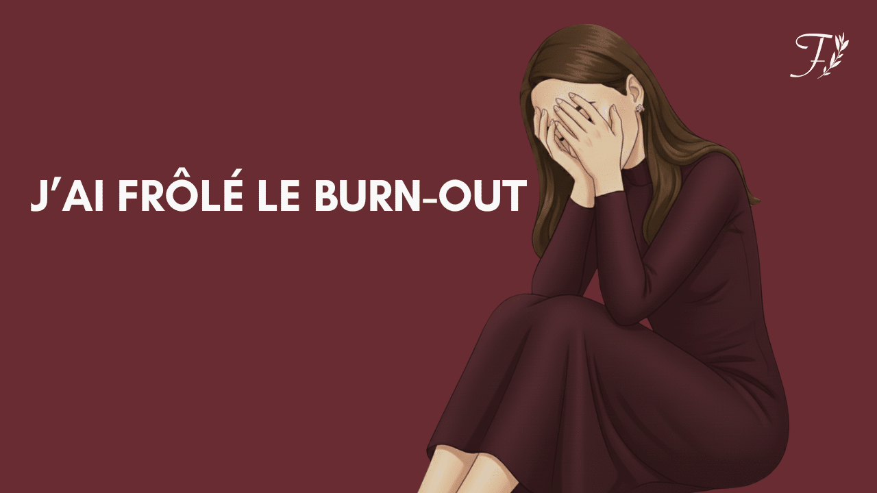 J&rsquo;ai frôlé le burn-out